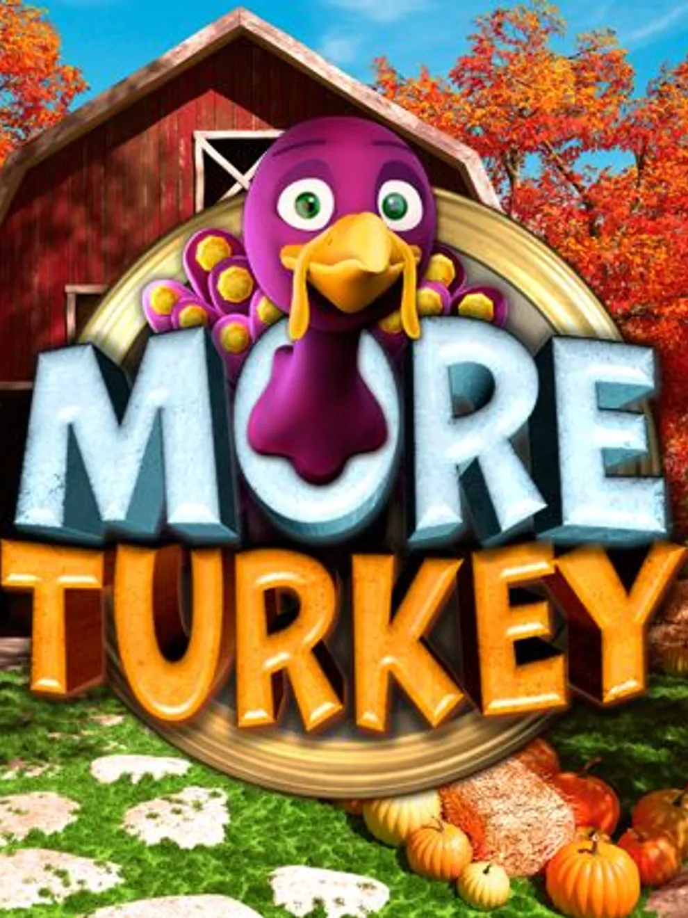 More Turkey — Big Time Gaming