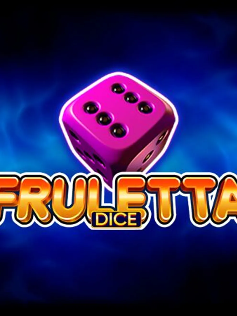 Fruletta Dice — Endorphina