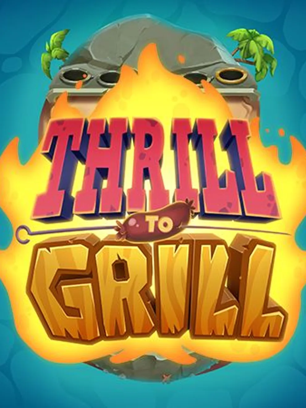 Thrill to Grill — NetEnt
