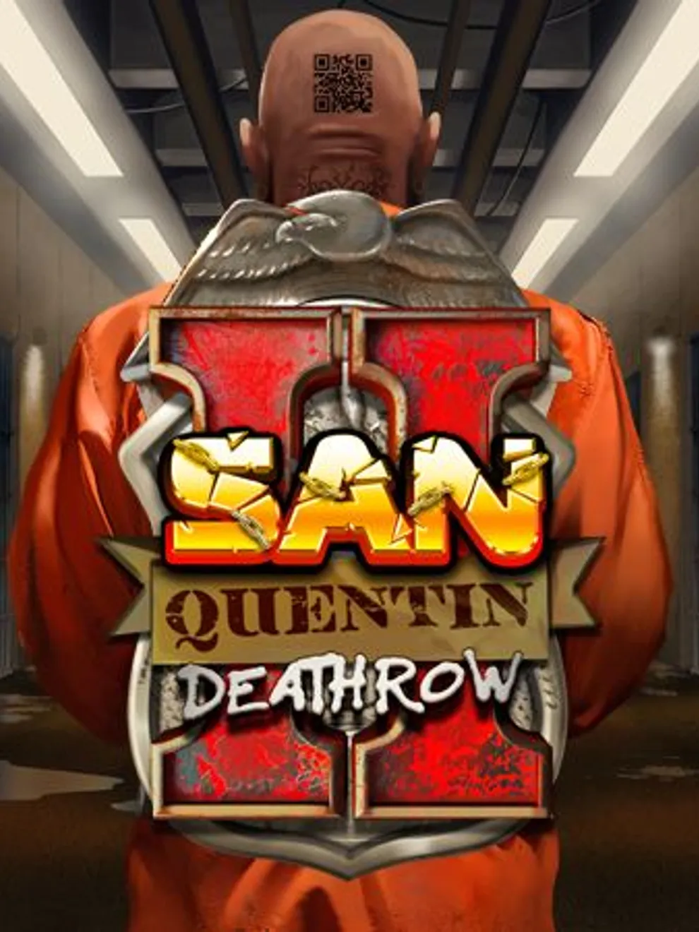 San Quentin 2: Death Row — Nolimit City