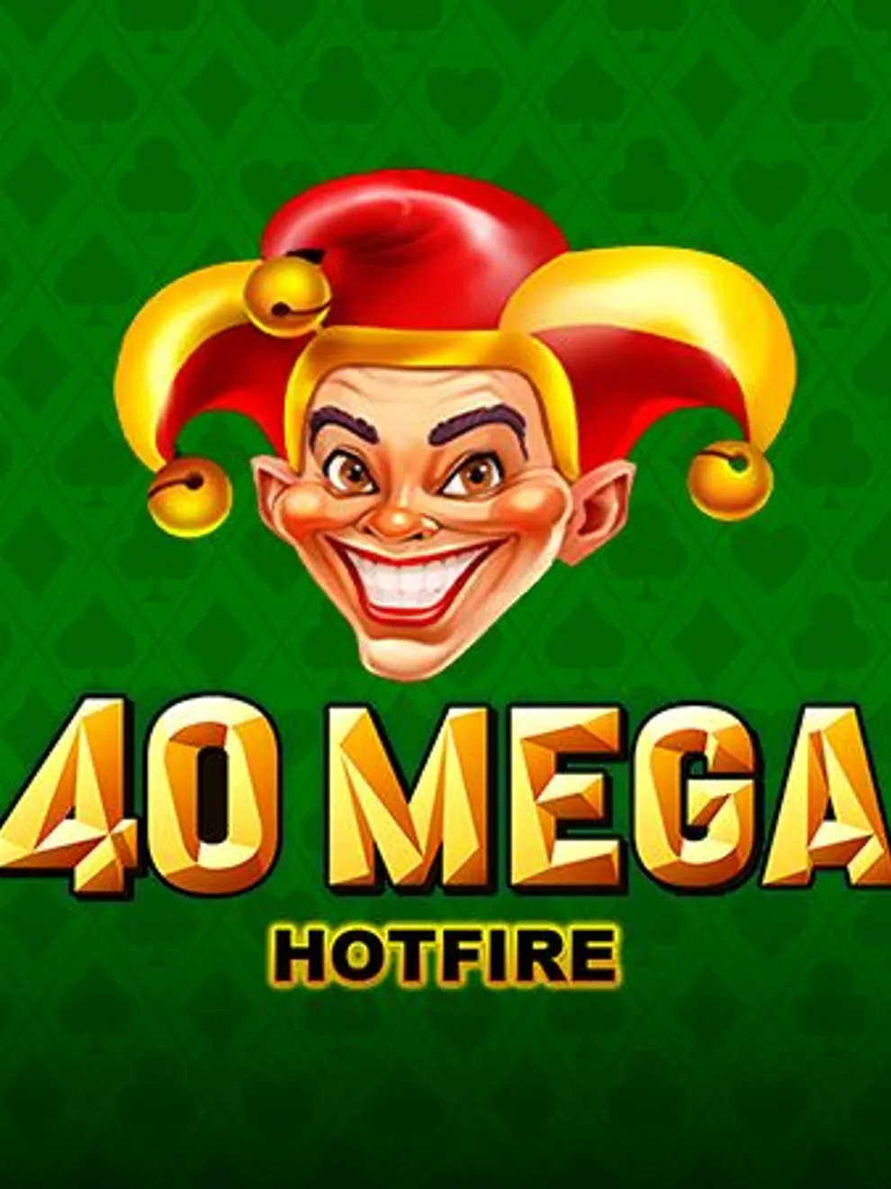 40 Mega Hotfire — Novomatic
