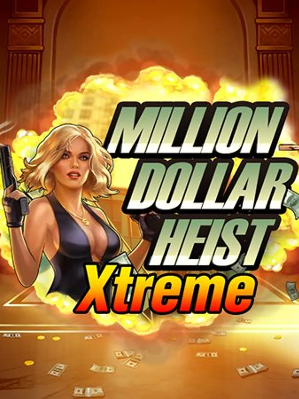 Million Dollar Heist Xtreme — Novomatic