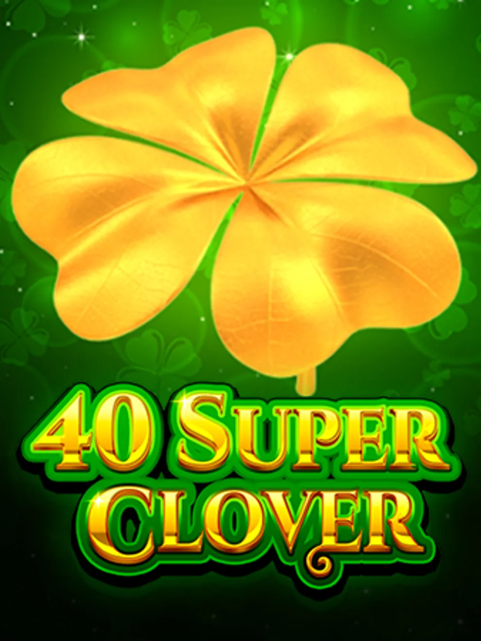 40 Super Clover — Novomatic