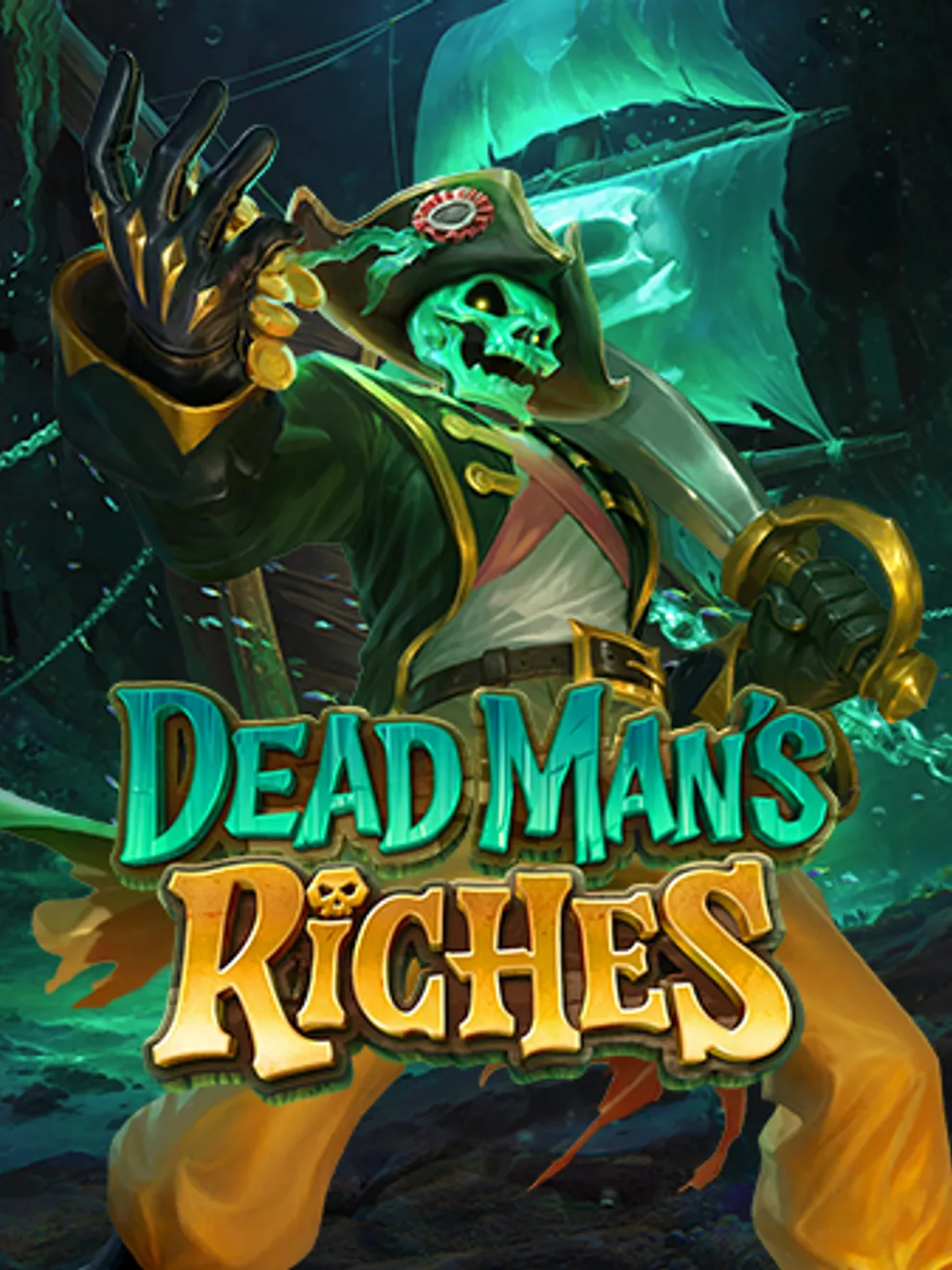 Dead Man's Riches — PGSoft
