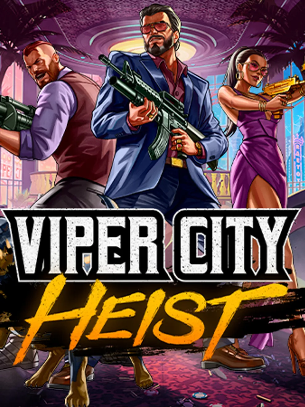 Viper City Heist — Play'n Go