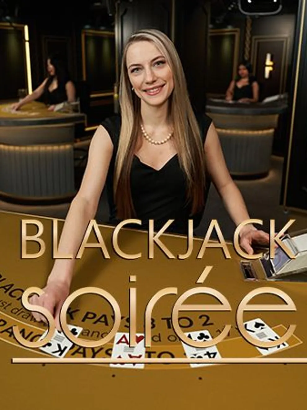 Blackjack Soirée 2 — Playtech Live