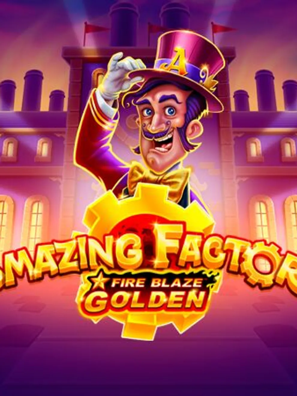 Fire Blaze Golden: Amazing Factory — Playtech