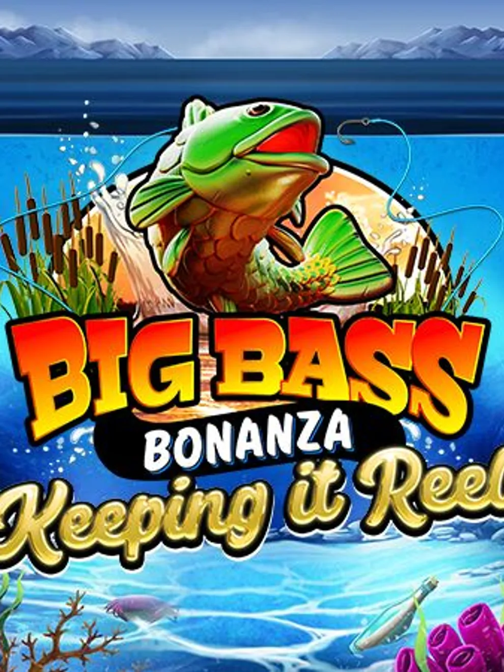 Big Bass Bonanza - Keeping it Reel — Pragmatic Play