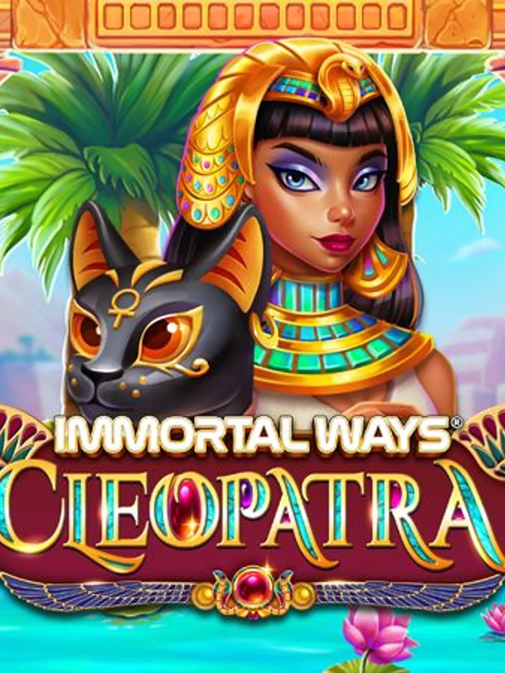 Immortal Ways Cleopatra — RubyPlay