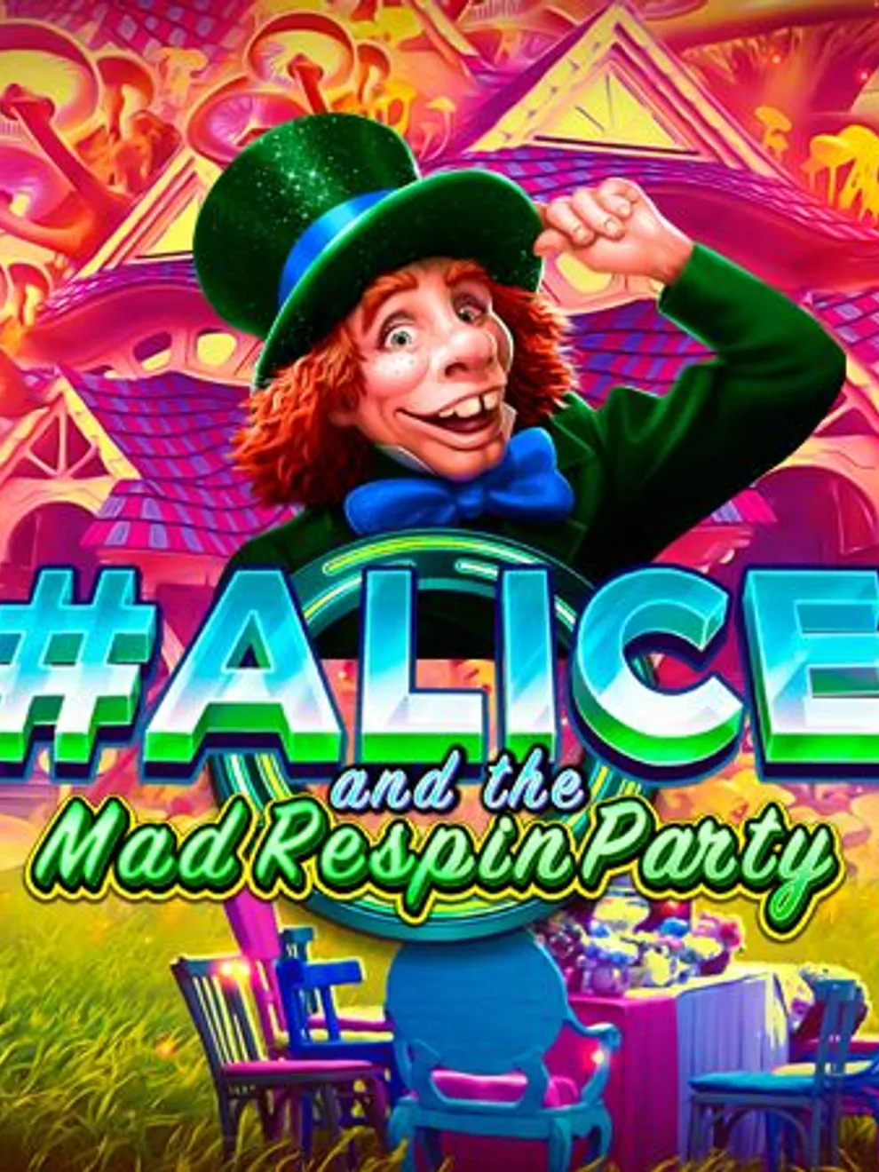 Alice and the Mad Respin Party — RubyPlay