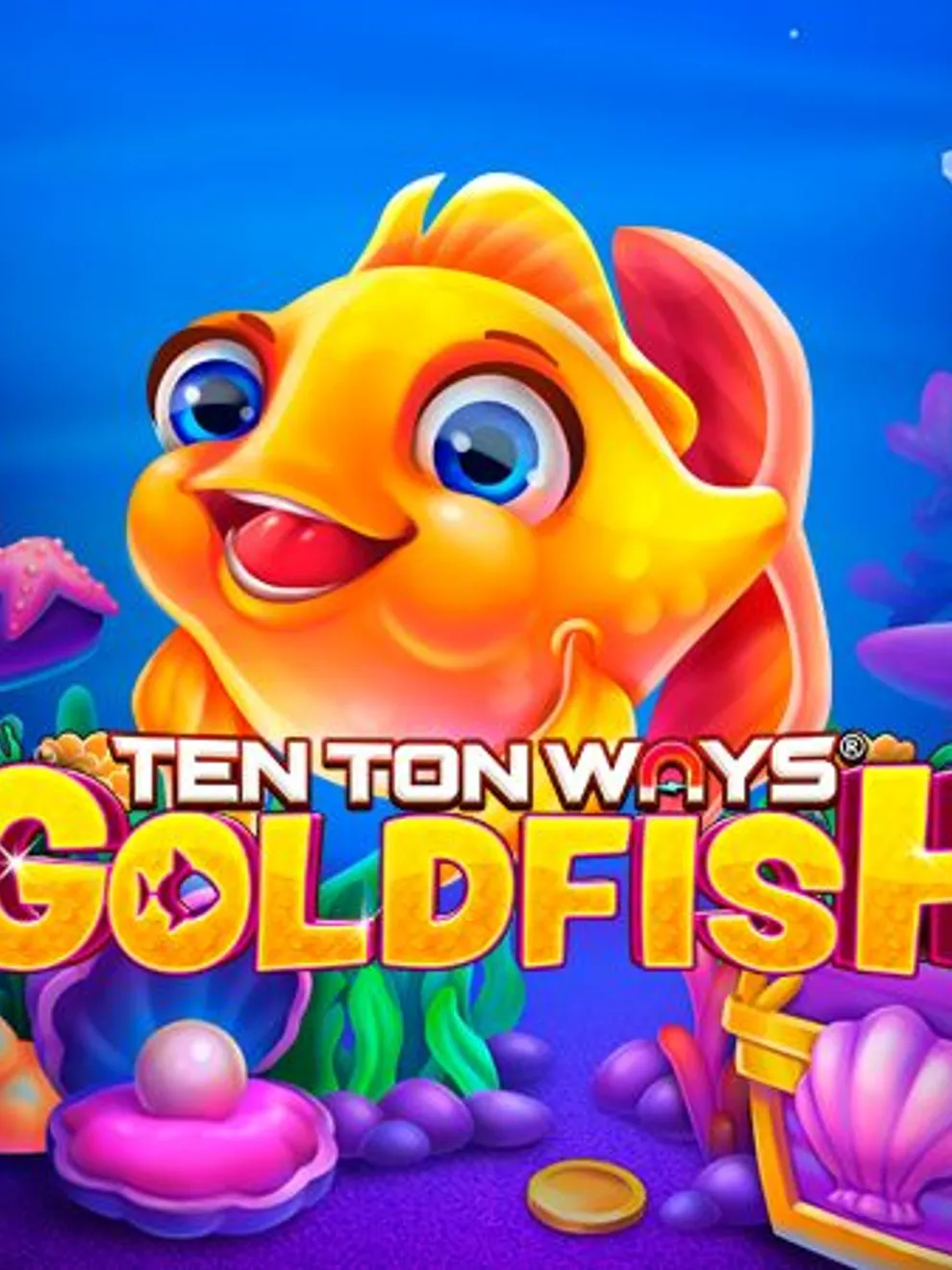 Ten Ton Ways Goldfish — RubyPlay