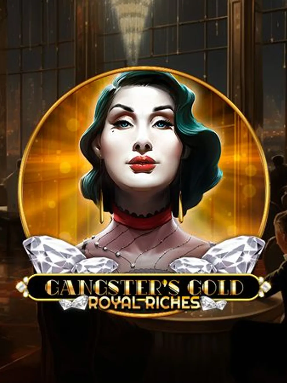 Gangsters Gold - Royal Riches — Spinomenal
