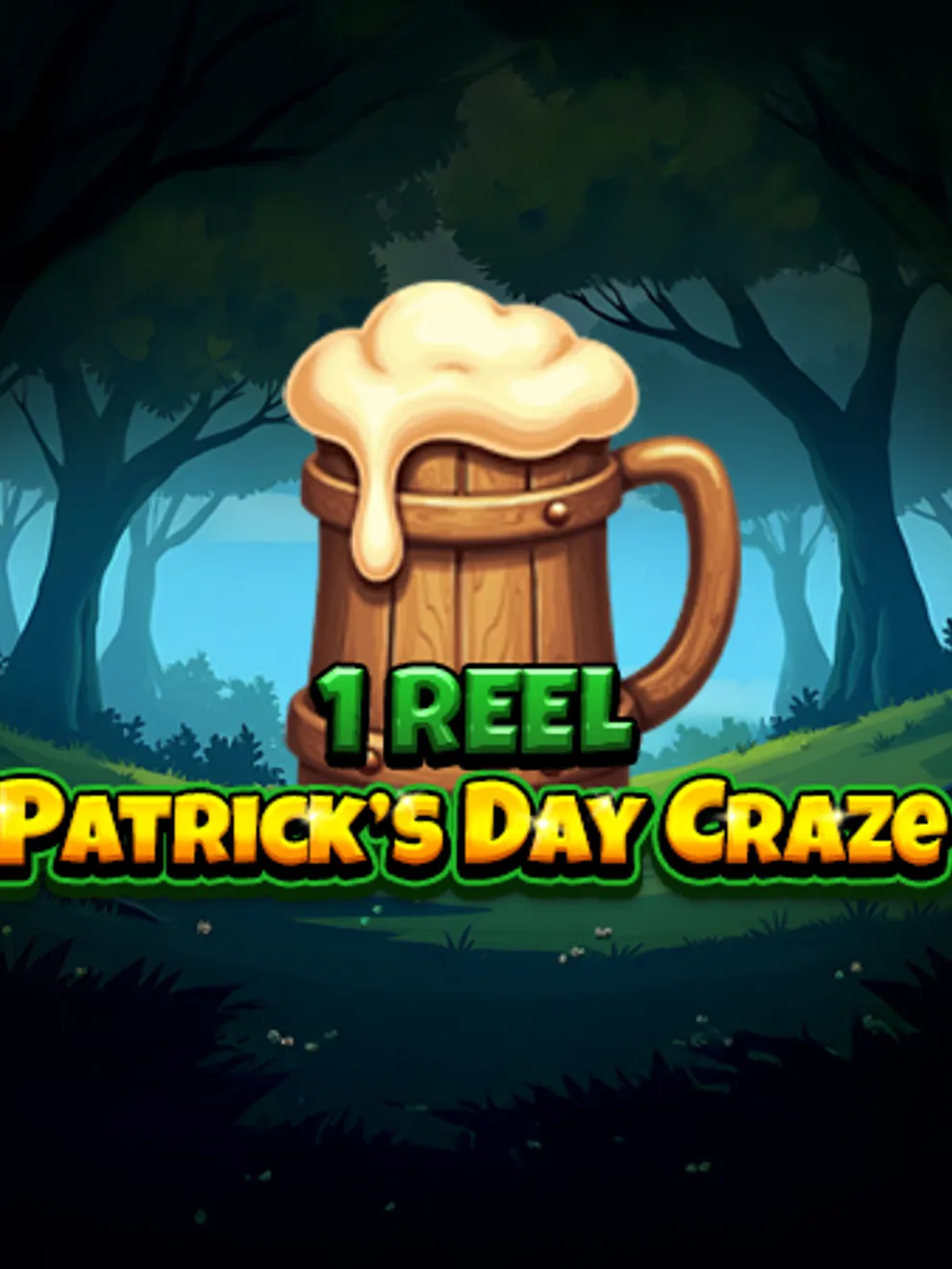 1 Reel - Patrick's Day Craze — Spinomenal