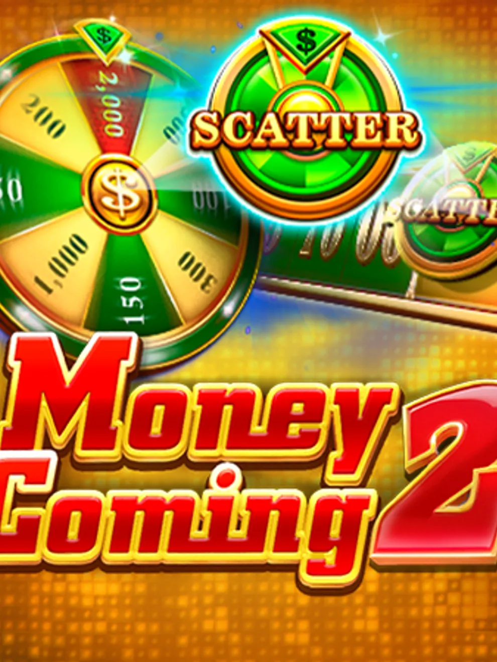 Money Coming 2 — TaDa Gaming