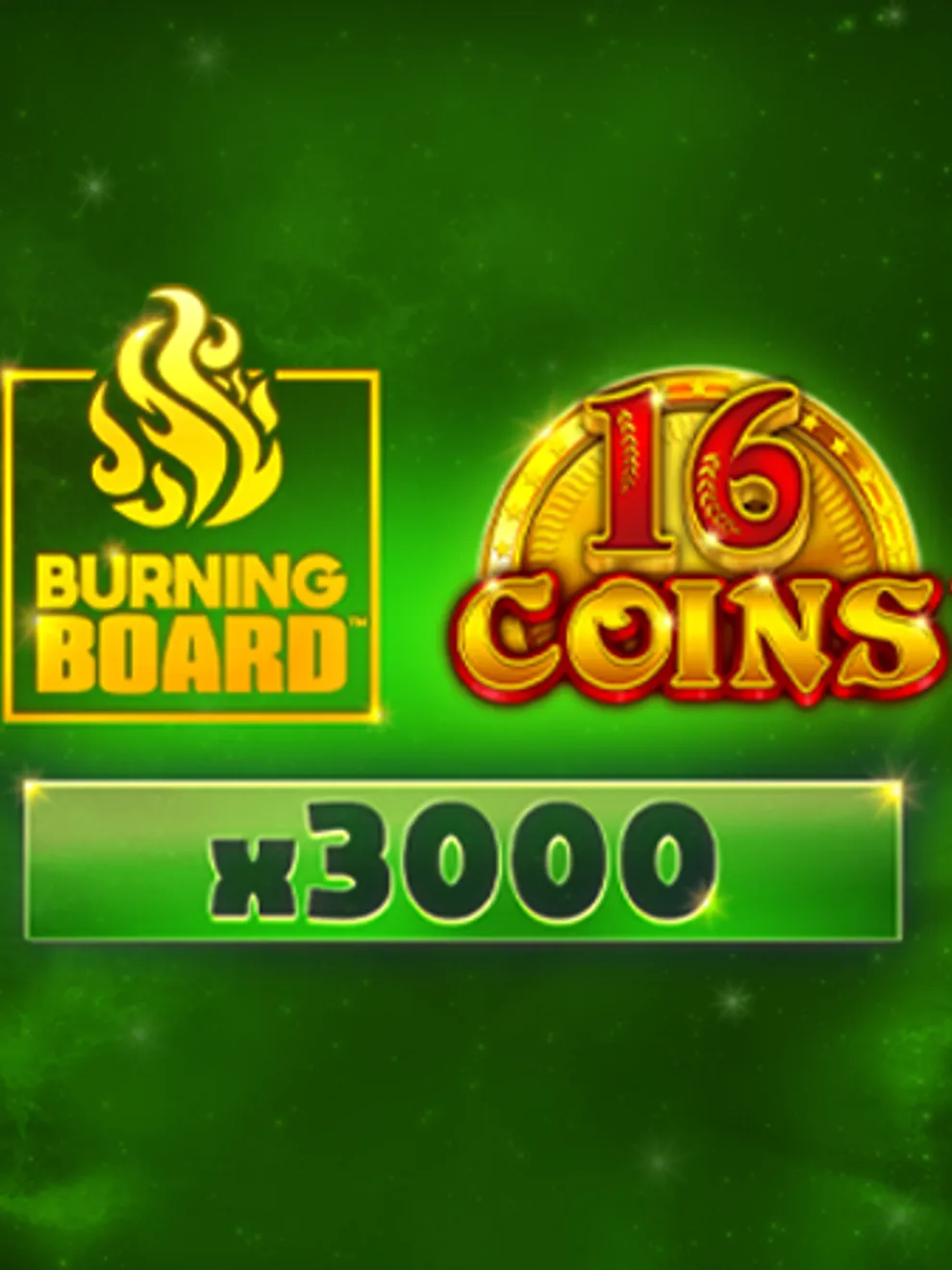 16 Coins: Burning Board Scratchcard — VoltEnt