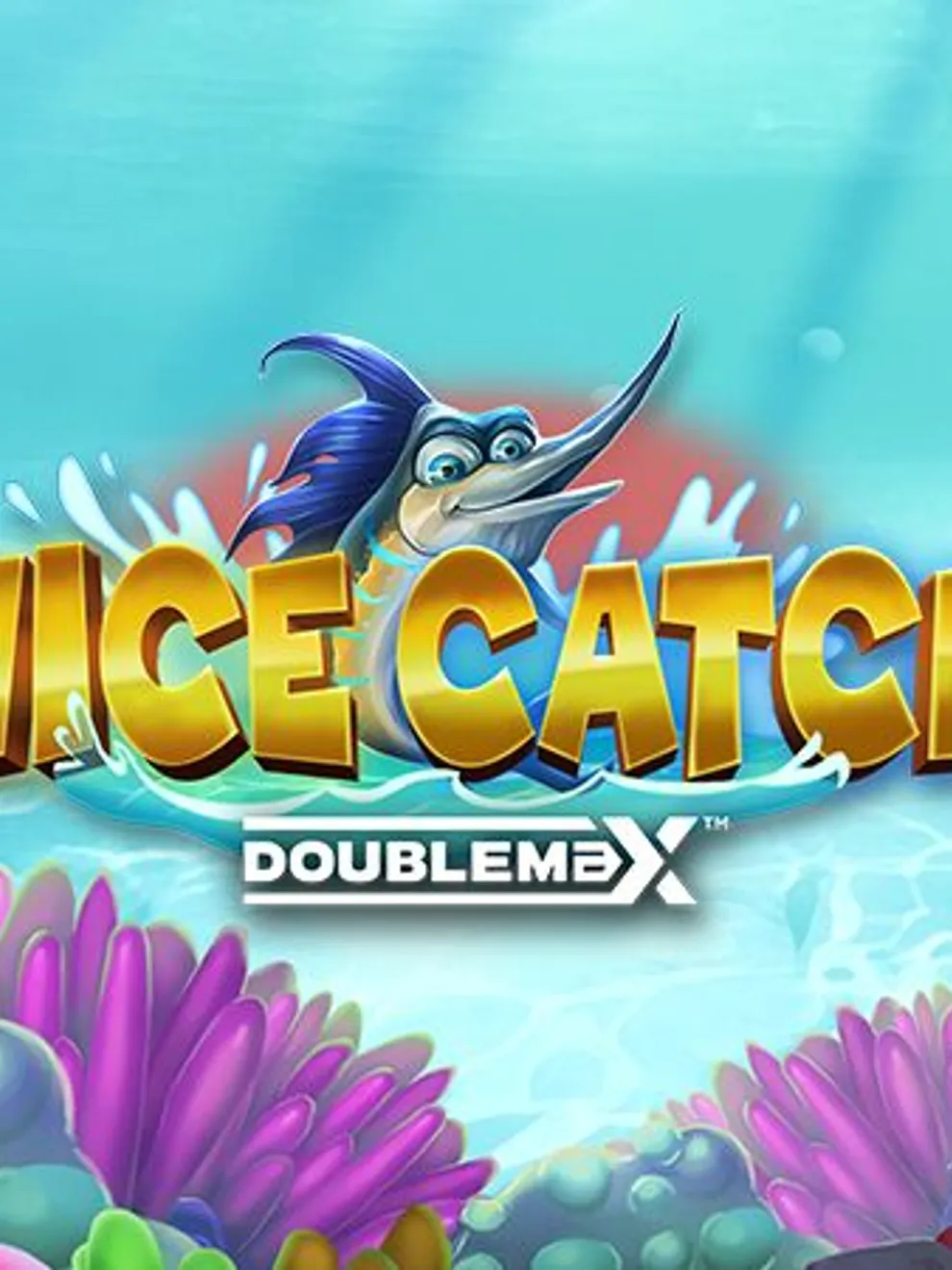 Nice Catch Doublemax — Yggdrasil