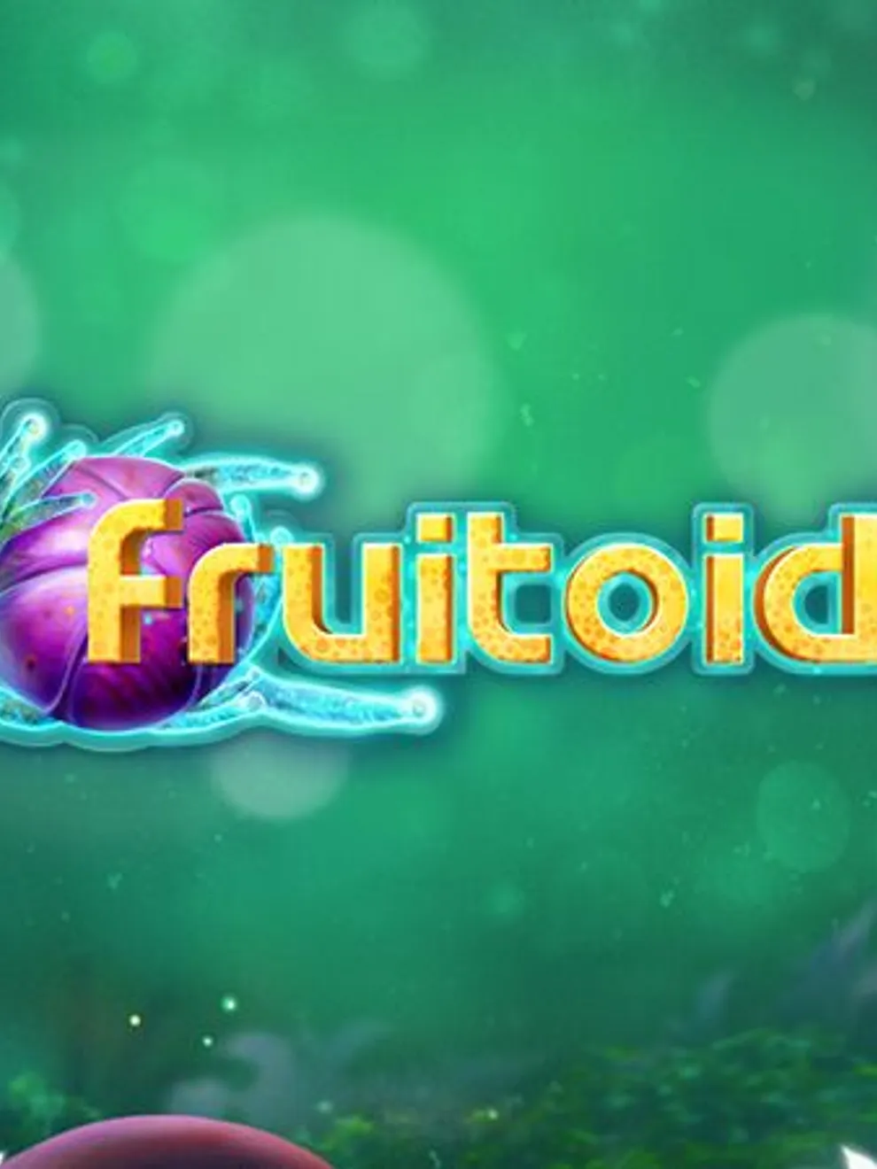 Fruitoids — Yggdrasil