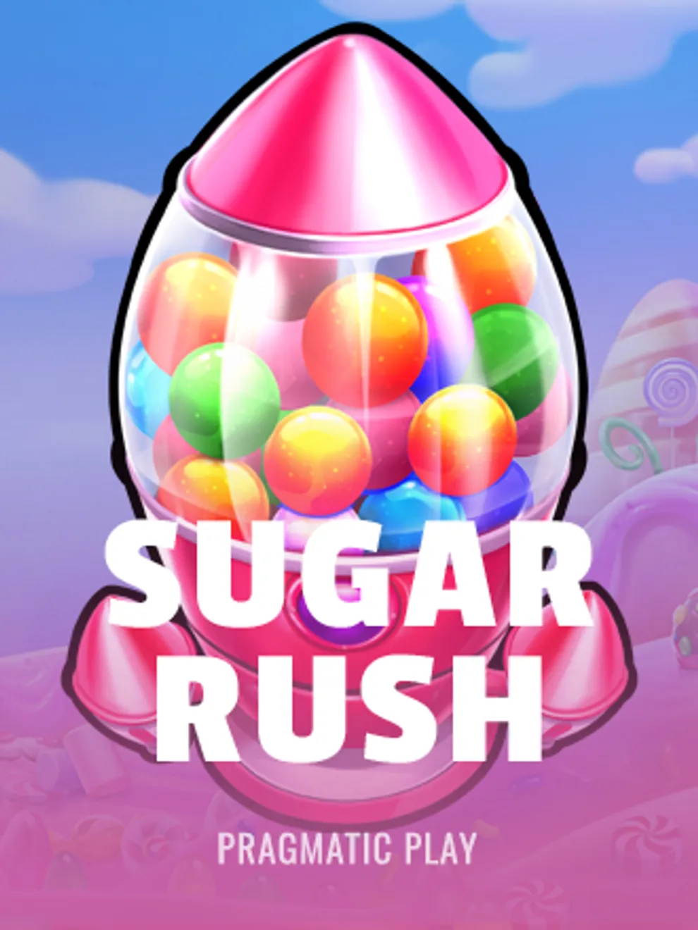 Sugar Rush — Pragmatic Play